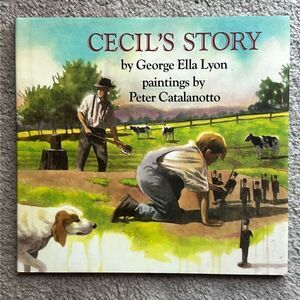 “Cecil’s Story” by George Ella Lyon